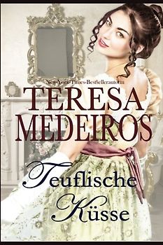 Teuflische Küsse (Fairleigh-Schwestern, Band 1)