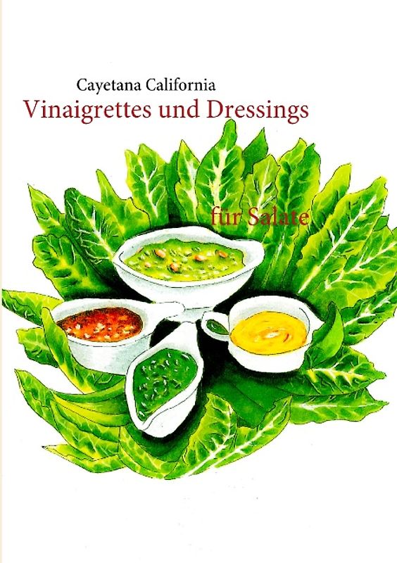 Vinaigrettes und Dressings