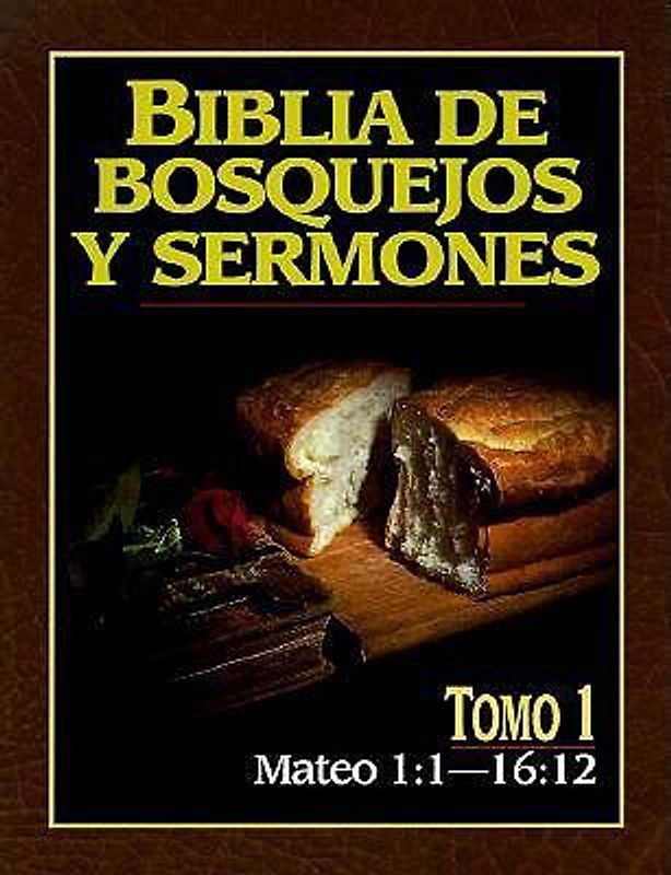 Biblia de Bosquejos y Sermones-RV 1960-Mateo 1:1-16:12