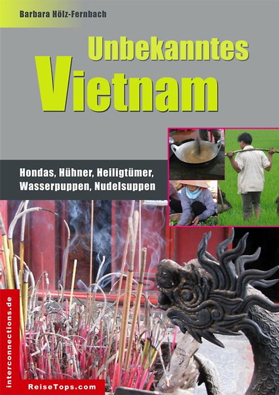 Unbekanntes Vietnam