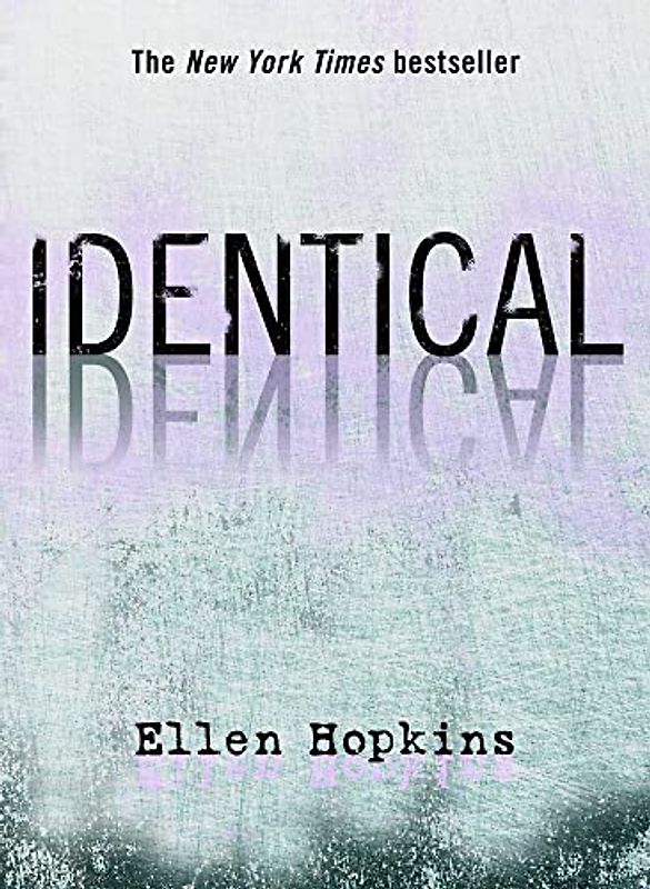 Identical - Hopkins, Ellen