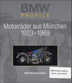 BMW Motorräder aus München 1923-1969
