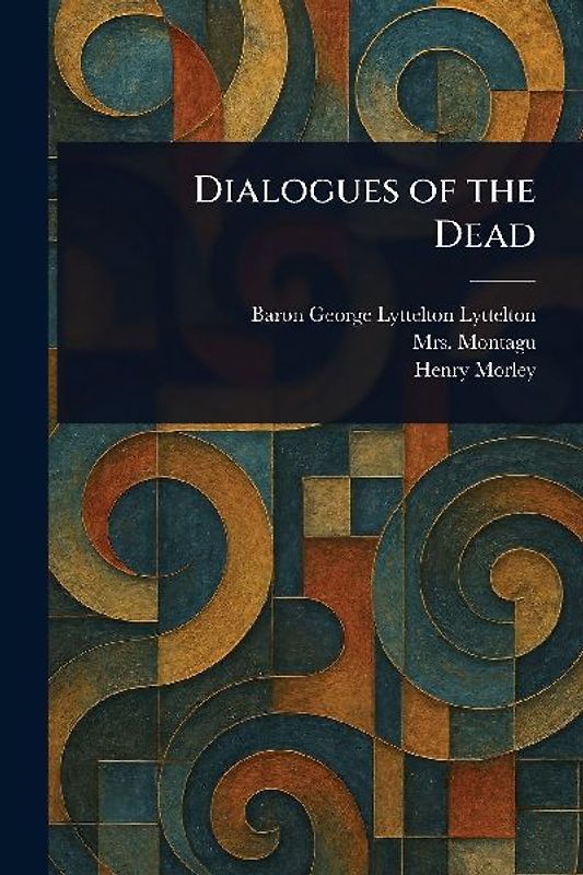 Dialogues of the Dead