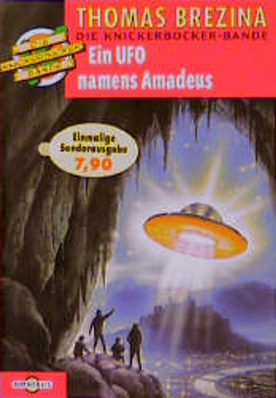 Die Knickerbocker-Bande / Ein Ufo namens Amadeus