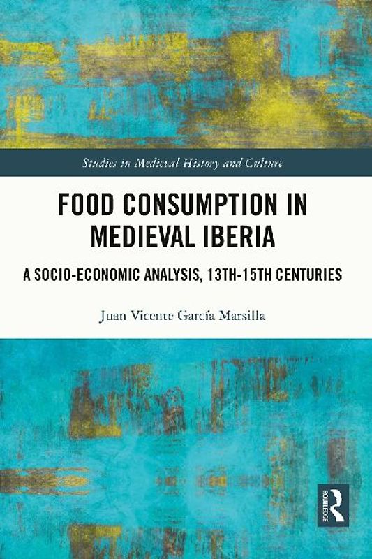 Food Consumption in Medieval Iberia