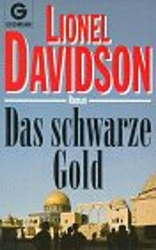 Das schwarze Gold. Roman