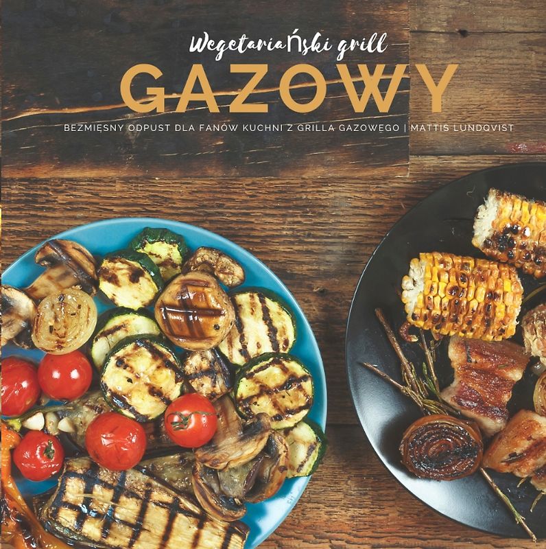 Wegetariański grill gazowy