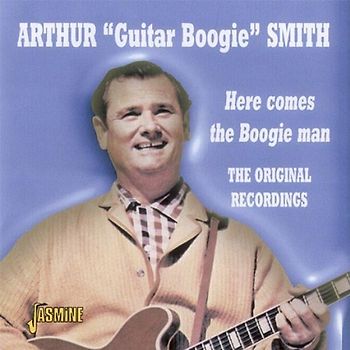 Arthur Smith - Here Comes the Boogie Man
