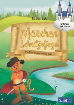 Märchen Schnitzeljagd zum Kindergeburtstag: Die Reise des gestiefelten Katers