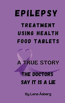 EPILEPSY Treatment using health food tablets