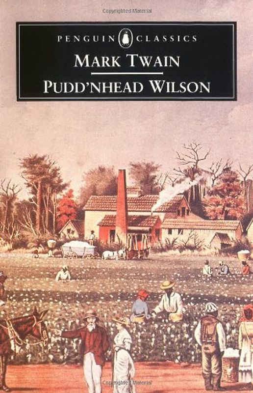 Pudd'nhead Wilson (Penguin English Library) - Twain, Mark