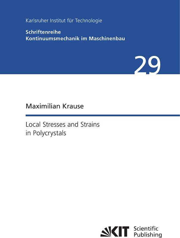 Local Stresses and Strains in Polycrystals