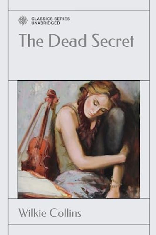 The Dead Secret: A Novel