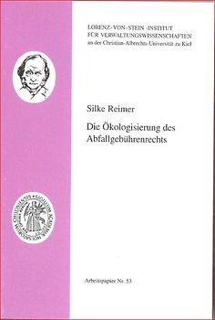 Die Ökologisierung des Abfallgebührenrechts