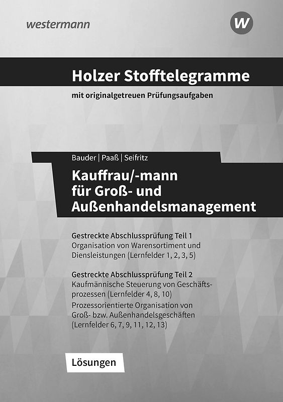Holzer Stofftelegramme Kauffrau/-mann für Groß- und Außenhandelsmanagement