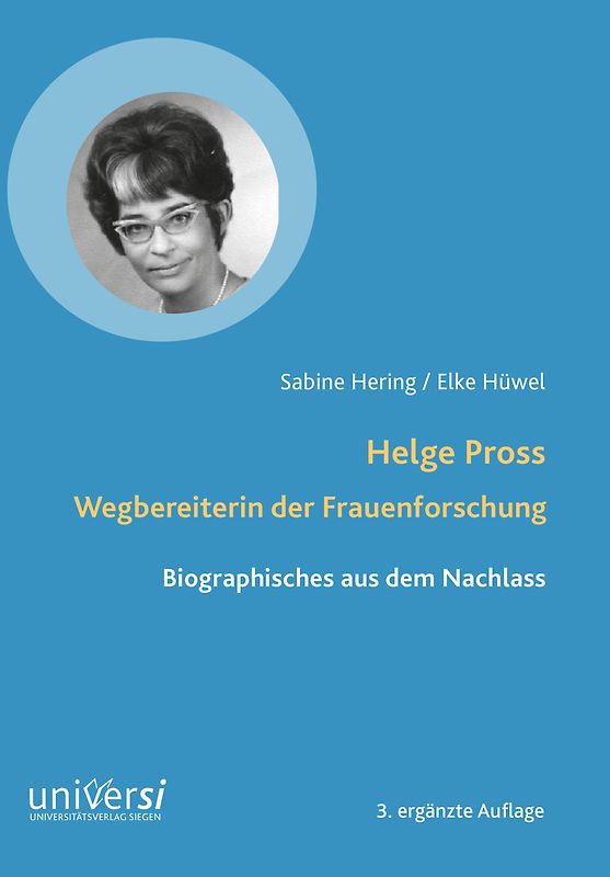 Helge Pross. Wegbereiterin der Frauenforschung