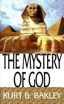 The Mystery of God