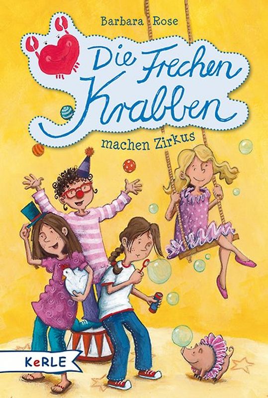 Die Frechen Krabben machen Zirkus