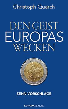 Den Geist Europas wecken