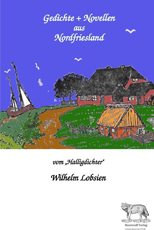 Gedichte und Novellen aus Nordfriesland