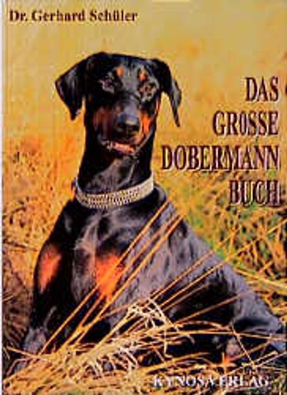 Das grosse Dobermann Buch