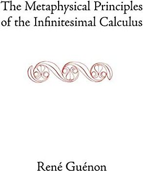 The Metaphysical Principles of the Infinitesimal Calculus