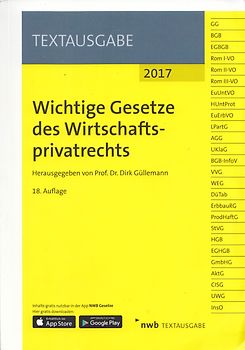 Wichtige Gesetze des Wirtschaftsprivatrechts [Taschenbuch, 18. Auflage 2017]