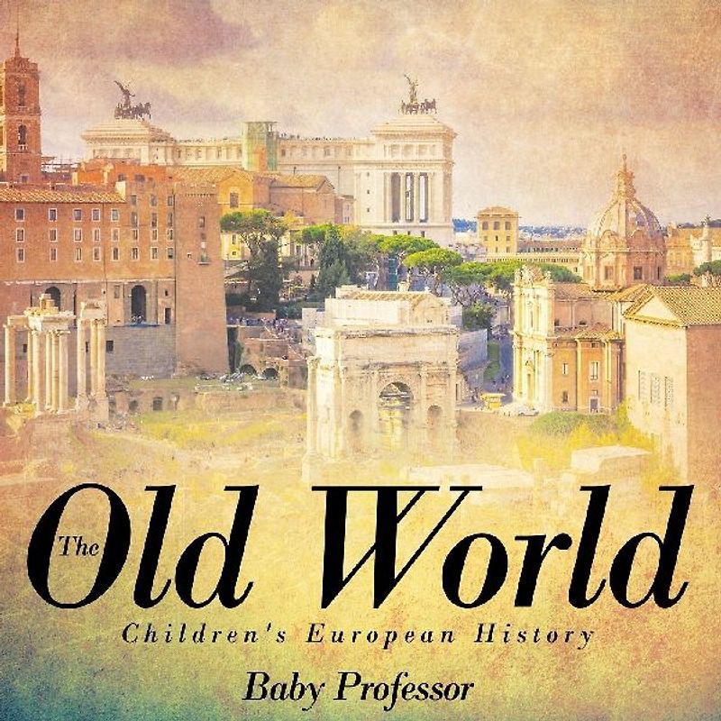 The Old World | Children's European History