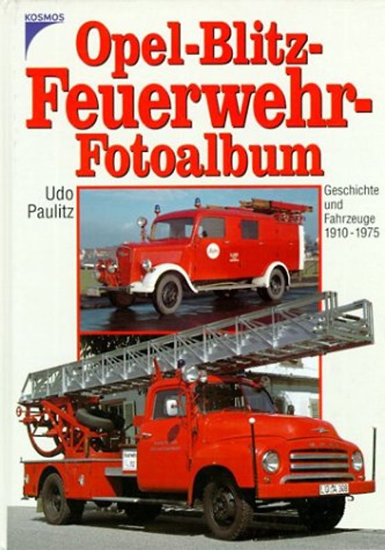 Opel-Blitz-Feuerwehr-Fotoalbum