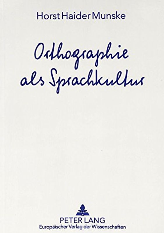 Orthographie als Sprachkultur