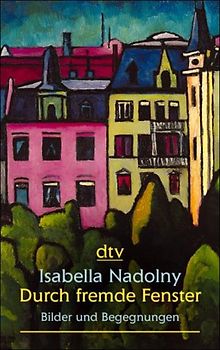 Durch fremde Fenster