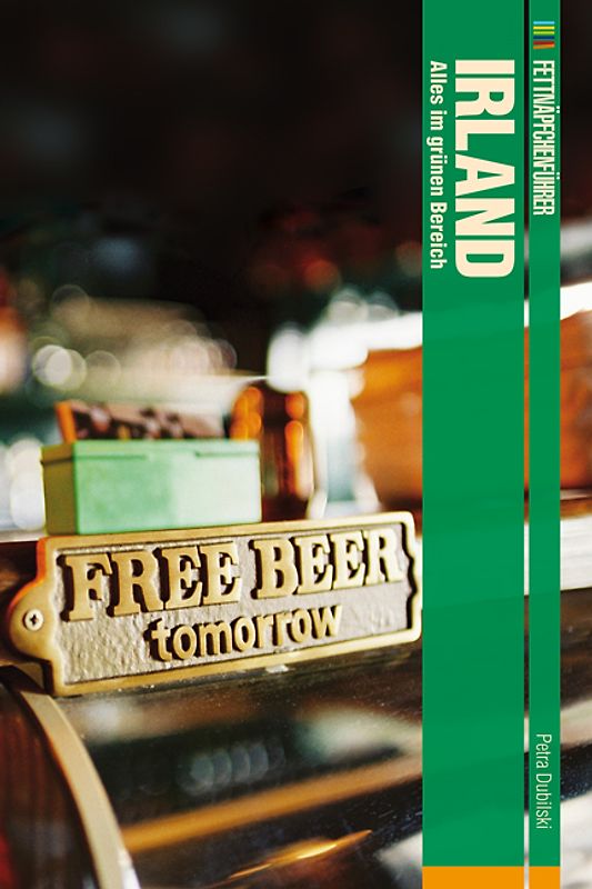 Fettnäpfchenführer Irland. Alles im grünen Bereich