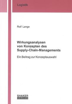 Wirkungsanalysen von Konzepten des Supply-Chain-Managements