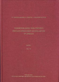 Terminologie der frühen philosophischen Scholastik in Indien. Ein... / Terminologie der frühen philosophischen Scholastik in Indien. Ein...