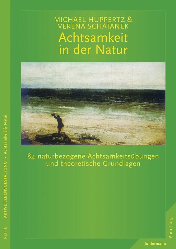 Achtsamkeit in der Natur