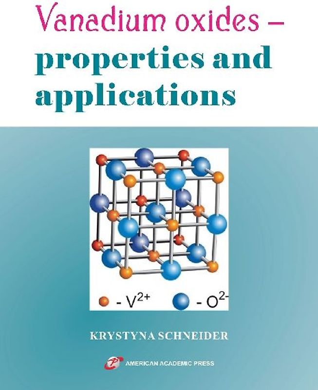 Vanadium oxides - properties and applications