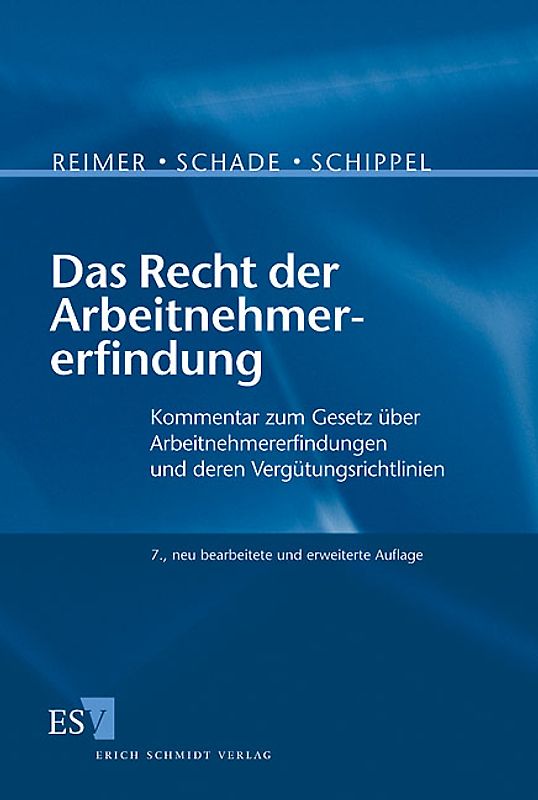 Das Recht der Arbeitnehmererfindung