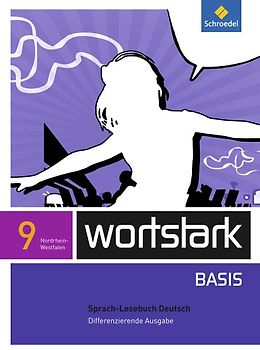 wortstark Basis - Differenzierende Ausgabe für Nordrhein-Westfalen 2012