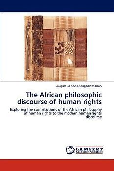 The African philosophic discourse of human rights