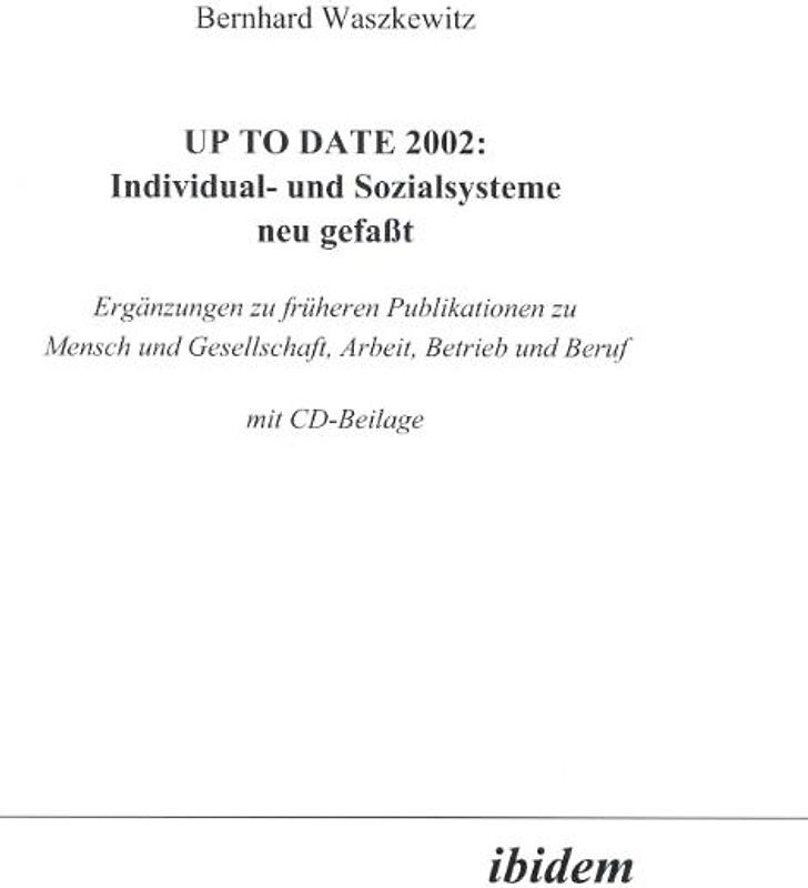 UP TO Date 2002: Individual- und Sozialsysteme neu gefasst