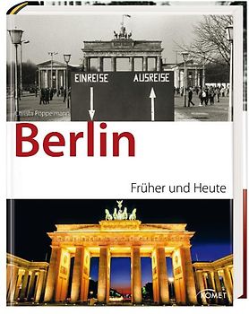 Berlin früher und heute