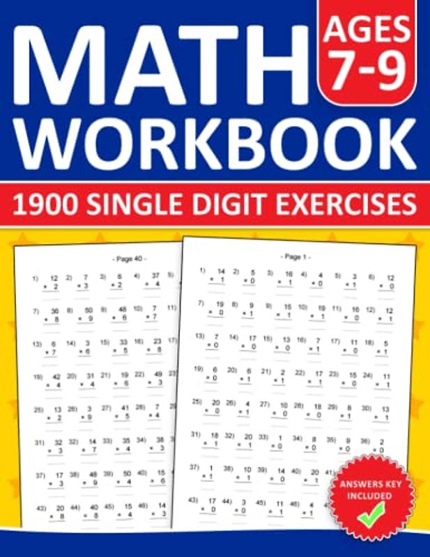 Multiplication Workbook Single Digit For Kids Ages 7-9: Single Digit Multiplication Workbook With 1900 Exercises For 2nd Grade,3rd Grade | Single ... Workbook For Homeschool and Classroom