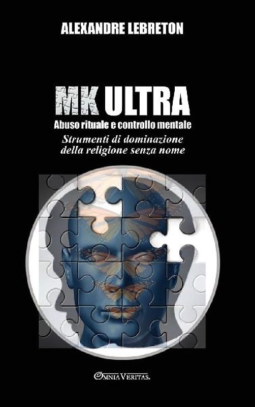 MK Ultra - Abuso rituale e controllo mentale
