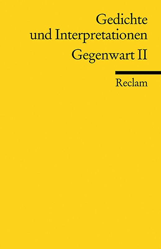 Gedichte und Interpretationen / Gegenwart II