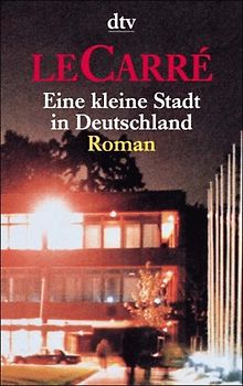 Eine kleine Stadt in Deutschland. Roman