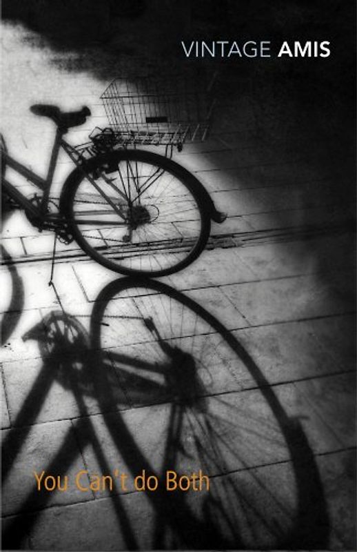 You Can't Do Both (Vintage Classics) - Amis, Kingsley