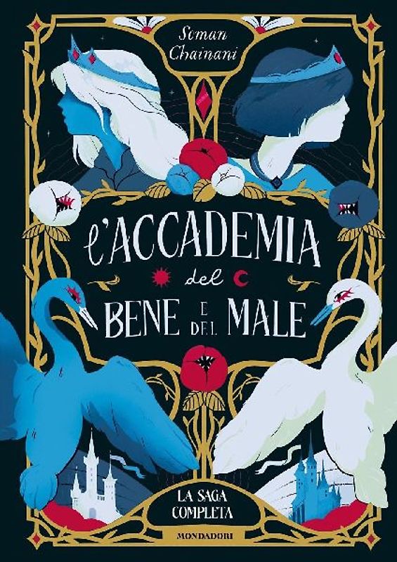 L' Accademia del Bene e del Male. La saga completa