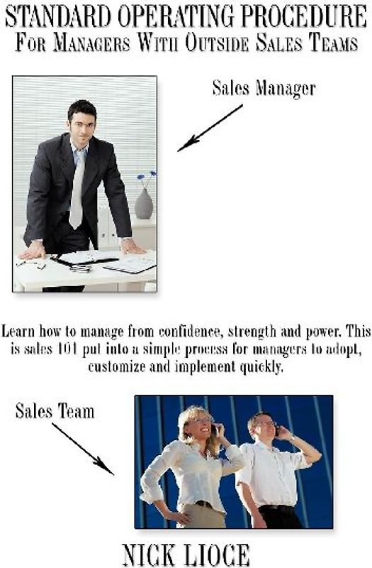 Standard Operating Procedure for Managers with Outside Sales Teams