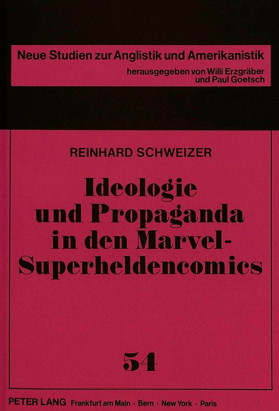 Ideologie und Propaganda in den Marvel-Superheldencomics