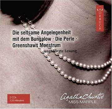 Die seltsame Angelegenheit mit dem Bungalow /Die Perle /Greenshaws Monstrum